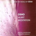 OSHO Heart | Meditatie | NatuurlijkMediteren